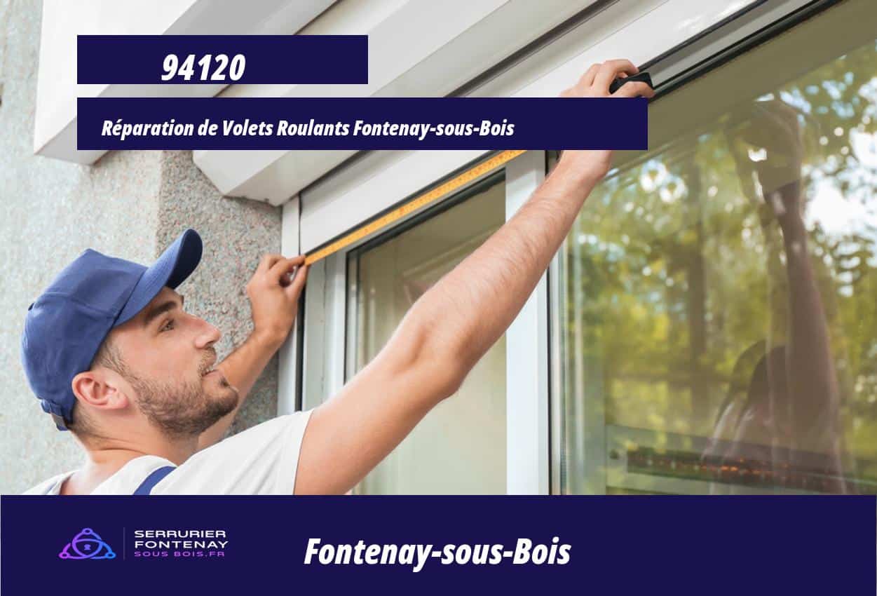 Volets Roulants Fontenay-sous-Bois